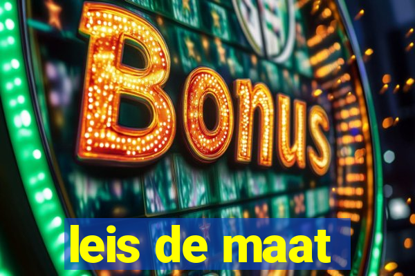 leis de maat